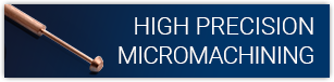 Usinage micrométrique